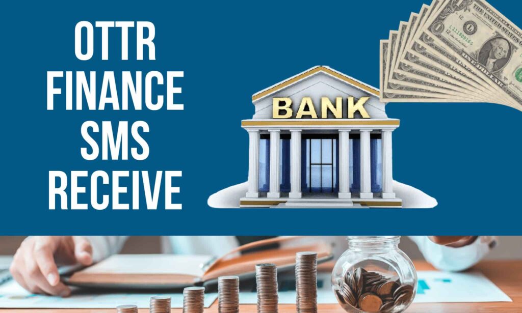 Ottr Finance SMS Receive